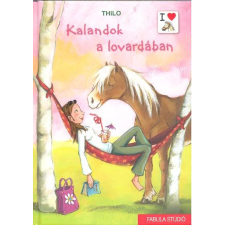 Fabula Stúdió Kft. Kalandok a lovardában irodalom