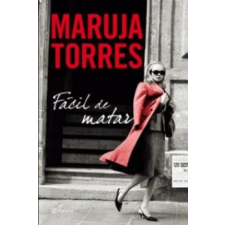  Fácil de matar – Maruja Torres (Brožovaná) idegen nyelvű könyv