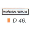  Fagyállóval feltöltve D46