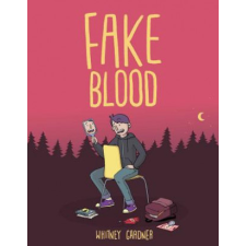  Fake Blood – Whitney Gardner,Whitney Gardner idegen nyelvű könyv