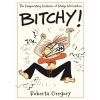 Fantagraphics Books Bitchy! the Exasperating Existence of Midge McCracken | Roberta Gregory