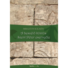 FAPADOSKONYV.HU A beszélő köntös, Szent Péter esernyője szépirodalom