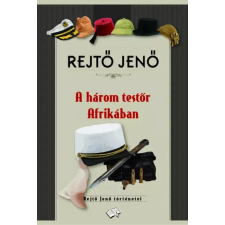 FAPADOSKONYV.HU A három testőr Afrikában egyéb e-könyv