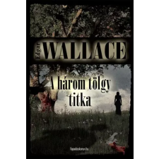 FAPADOSKONYV.HU A három tölgy titka egyéb e-könyv