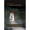 FAPADOSKONYV.HU A kállói kapitány
