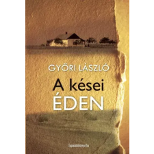 FAPADOSKONYV.HU A kései éden egyéb e-könyv