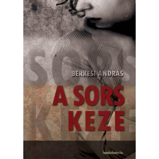 FAPADOSKONYV.HU A sors keze regény