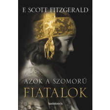 FAPADOSKONYV.HU Azok a szomorú fiatalok szépirodalom