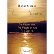 FAPADOSKONYV.HU Danubius Danubia I-III. English version egyéb e-könyv