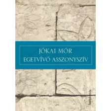 FAPADOSKONYV.HU Egetvívó asszonyszív egyéb e-könyv