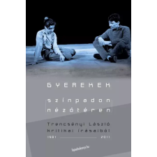 FAPADOSKONYV.HU Gyerekek színpadon-nézőtéren egyéb e-könyv