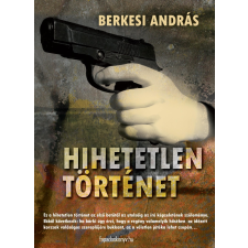 FAPADOSKONYV.HU Hihetetlen történet regény