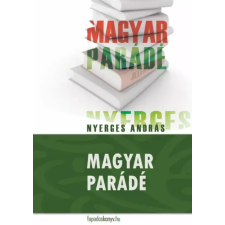 FAPADOSKONYV.HU Magyar parádé egyéb e-könyv