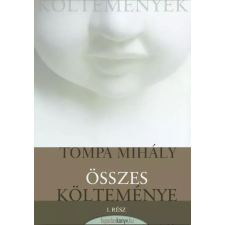 FAPADOSKONYV.HU Tompa Mihály összes költeménye I. kötet egyéb e-könyv