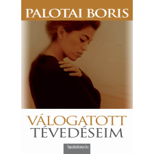 FAPADOSKONYV.HU Válogatott tévedéseim egyéb e-könyv