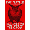 FARRAR STRAUS &amp; GIROUX Palaces of the Crow | NAYLER RAY