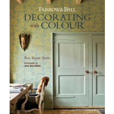  Farrow & Ball Decorating with Colour – Ros Byam Shaw idegen nyelvű könyv