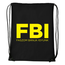Faszom bánja igyunk - Sport táska fekete tornazsák