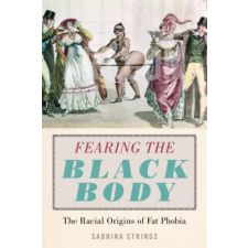  Fearing the Black Body – Sabrina Strings idegen nyelvű könyv