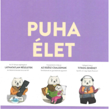 Federation of Soft Puha élet - Prémtörténet gyermek- és ifjúsági könyv