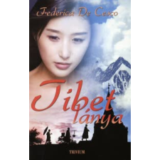 Federica De Cesco TIBET LÁNYA regény