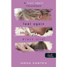 Feel Again - Érezz újra! (Újrakezdés 3.) (Önállóan is olvasható!) irodalom