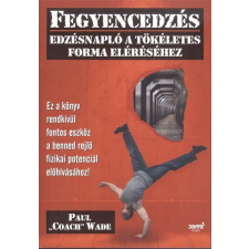 Fegyencedzés /Edzésnapló a tökéletes forma eléréséhez sport