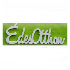 Fehér fa »Édes Otthon« felirat,mérete: 150x50x3 mm dekorációs kellék
