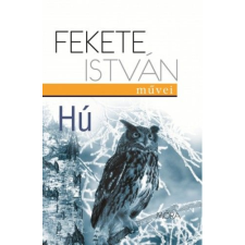 Fekete István - Hú gyermek- és ifjúsági könyv