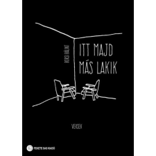 Fekete Sas Kiadó Itt majd más lakik irodalom