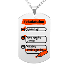  Feladataim: Kávét inni! Nem megölni senkit! medál lánccal, választható több színben nyaklánc