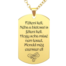 Félteni kell... medál lánccal, választható több formában és színben nyaklánc