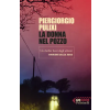 Feltrinelli donna nel pozzo | Piergiorgio Pulixi