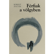  Férfiak a völgyben | A meglepetés irodalom