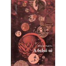 Fiatal Írók Szövetsége A belső tó regény