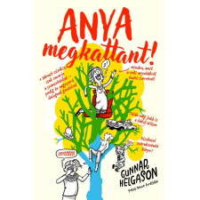 Figura Könyvkiadó Anya megkattant! gyermek- és ifjúsági könyv