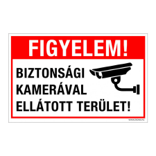 Figyelem! Biztonsági kamerával ellátott terület! Alumínium tábla 100x160 mm információs tábla, állvány