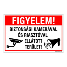 Figyelem! Biztonsági kamerával és riasztóval ellátott terület! Öntapadós matrica 160x250 mm információs tábla, állvány