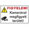  Figyelem! Kamerával megfigyelt terület! - öntapadó, 300*450mm