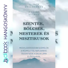 Filosz Kiadó Szentek, bölcsek, mesterek és misztikusok egyéb e-könyv