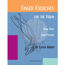  Finger Exercises for the Violin, Book Three, Third Position idegen nyelvű könyv
