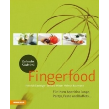  Fingerfood – Gerhard Wieser,Helmut Bachmann,Heinrich Gasteiger idegen nyelvű könyv