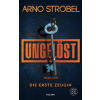 FISCHER Taschenbuch Ungelöst - Die erste Zeugin – Arno Strobel (Puha kötésű)