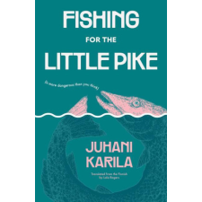  Fishing for the Little Pike – Lola Rogers idegen nyelvű könyv