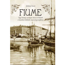 Fiume történelem