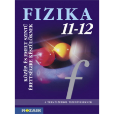 Fizika 11-12 - Közép- és emelt szintű érettségire készülőknek egyéb könyv