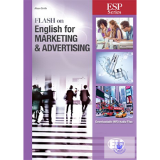  FLASH on English for MARKETING &amp; ADVERTISING idegen nyelvű könyv