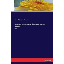  Flora von Deutschland, OEsterreich und der Schweiz – Otto Wilhelm Thome idegen nyelvű könyv