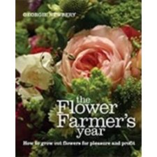  Flower Farmer's Year – Georgie Newbery idegen nyelvű könyv