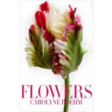  Flowers – Carolyne Roehm idegen nyelvű könyv